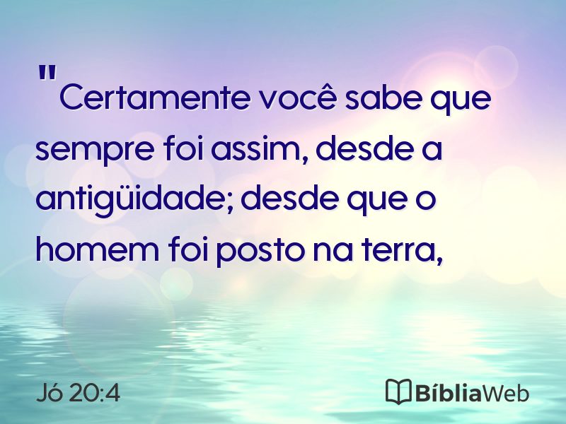 Jó 20:4 em imagem para compartilhar