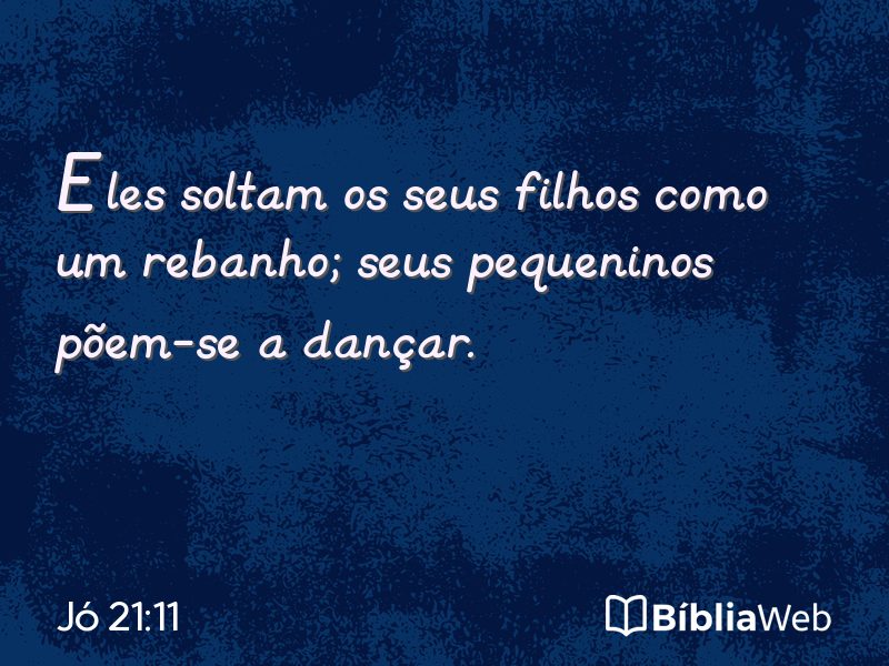 Jó 21:11 em imagem para compartilhar