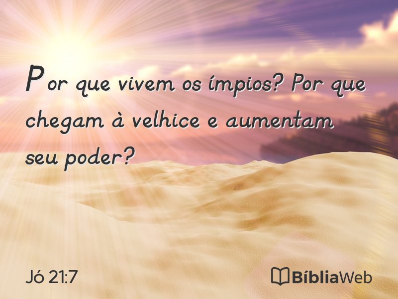 Jó 21:7 em imagem para compartilhar