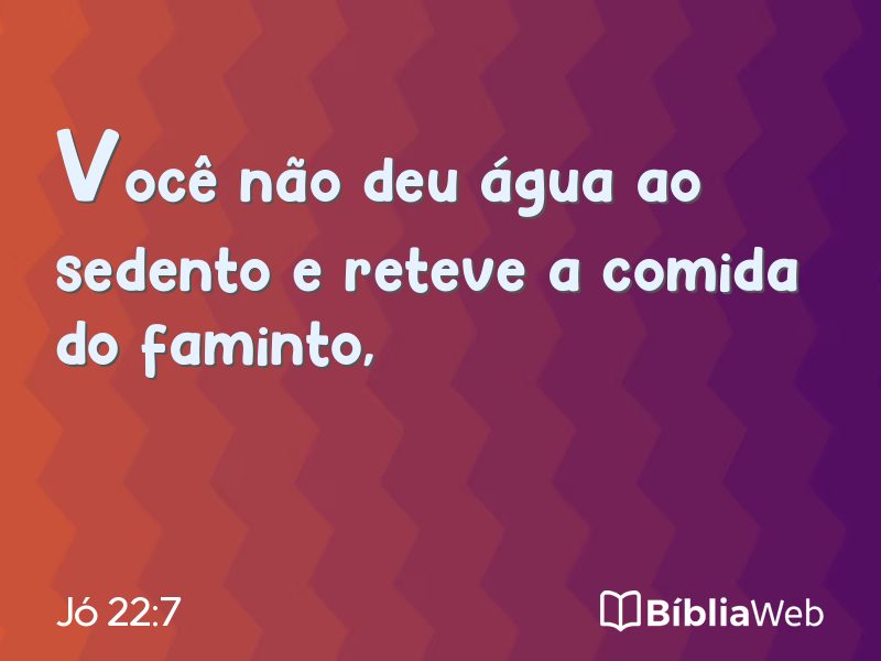 Jó 22:7 em imagem para compartilhar