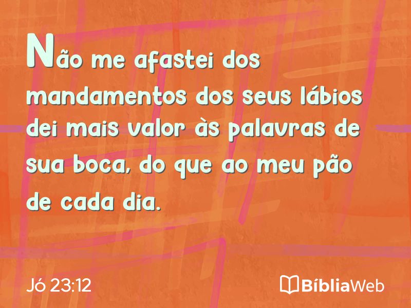 Jó 23:12 em imagem para compartilhar