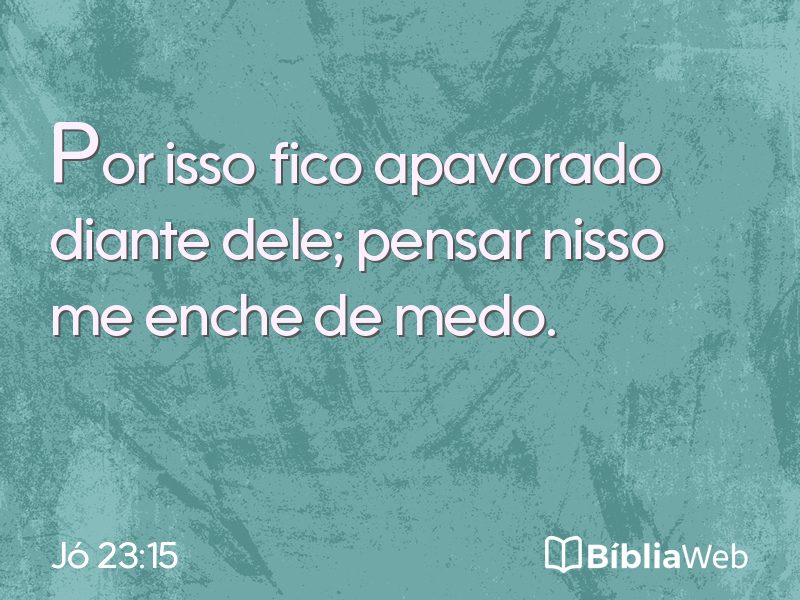 Jó 23:15 em imagem para compartilhar