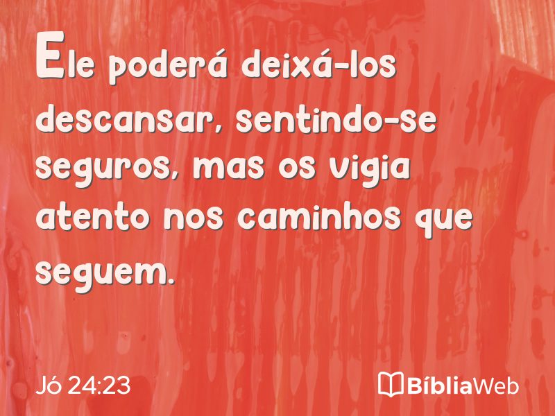 Jó 24:23 em imagem para compartilhar