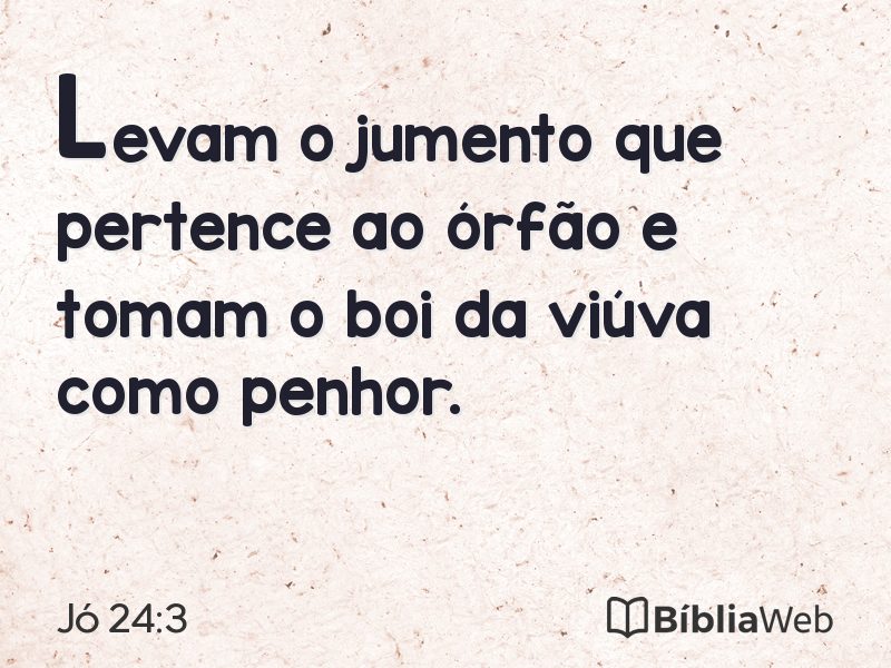 Jó 24:3 em imagem para compartilhar