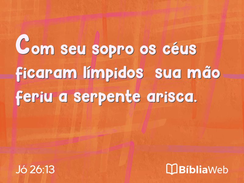 Jó 26:13 em imagem para compartilhar