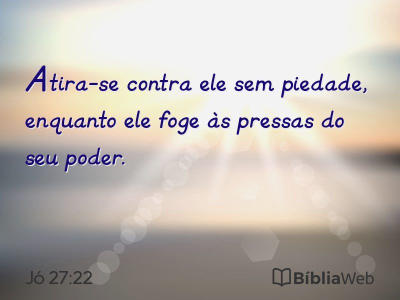 Jó 27:22 em imagem para compartilhar
