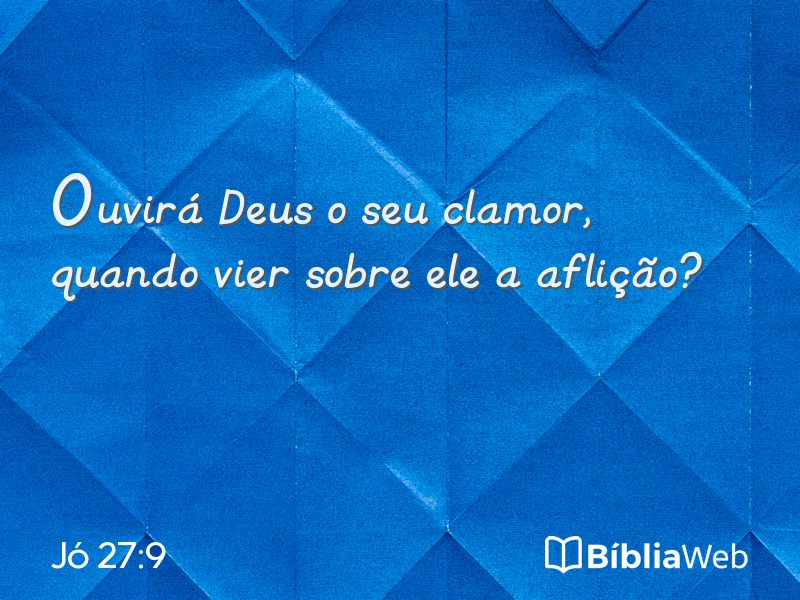 Jó 27:9 em imagem para compartilhar