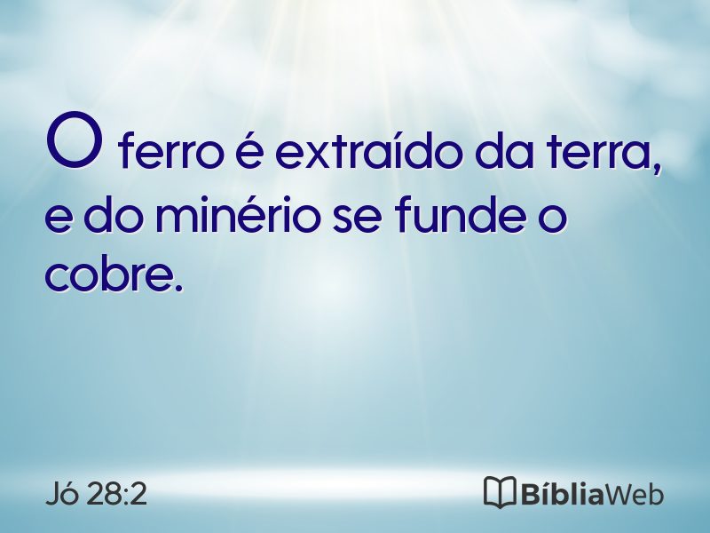 Jó 28:2 em imagem para compartilhar