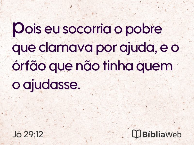Jó 29:12 em imagem para compartilhar