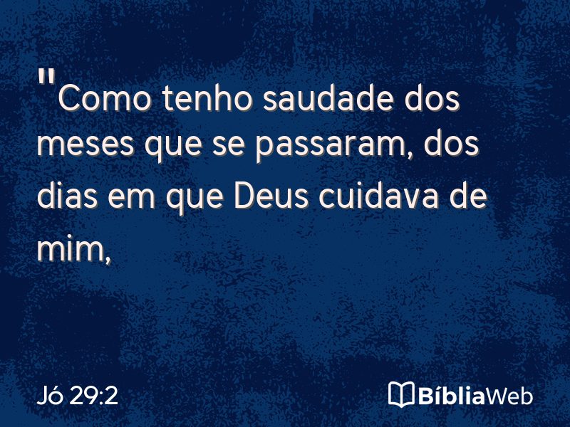 Jó 29:2 em imagem para compartilhar