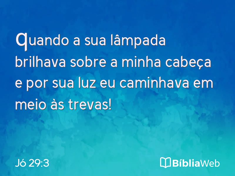 Jó 29:3 em imagem para compartilhar