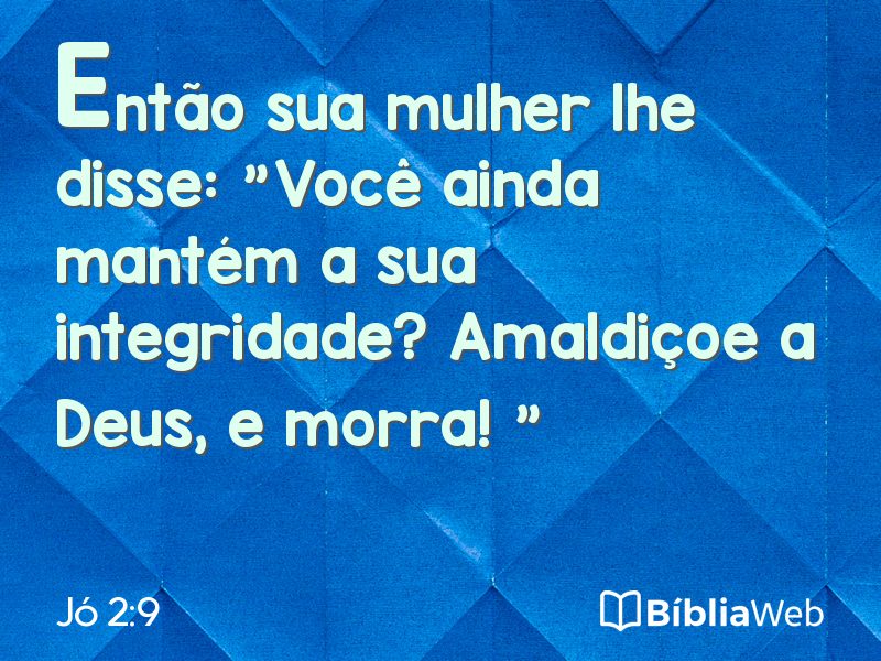 Jó 2:9 em imagem para compartilhar