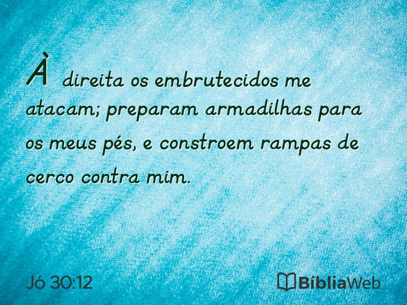 Jó 30:12 em imagem para compartilhar