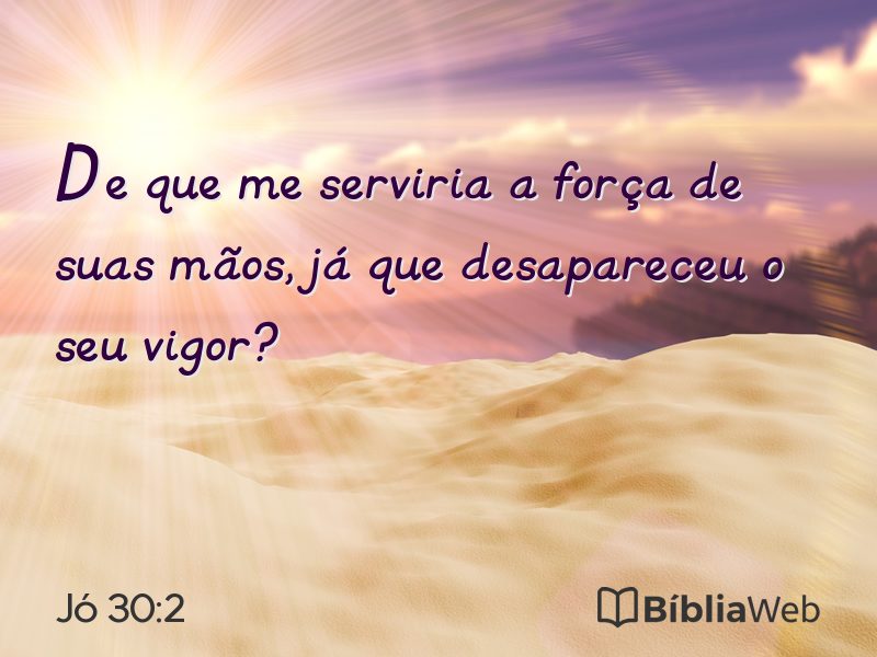Jó 30:2 em imagem para compartilhar