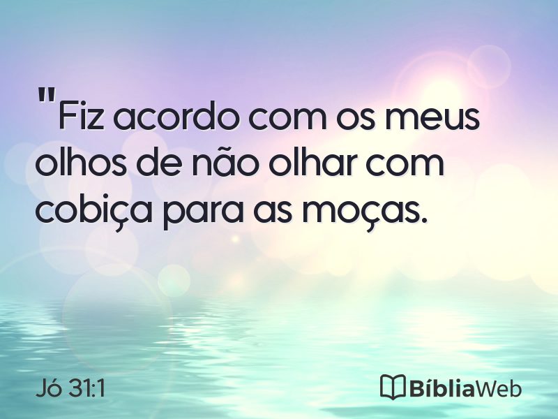 Jó 31:1 em imagem para compartilhar