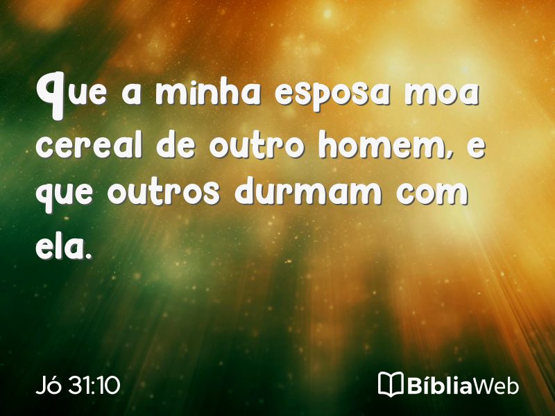 Jó 31:10 em imagem para compartilhar