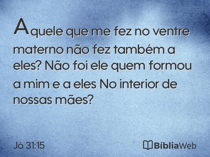 Jó 31:15 em imagem para compartilhar