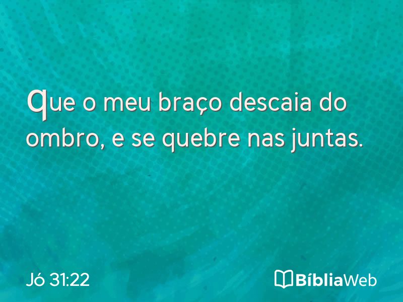 Jó 31:22 em imagem para compartilhar