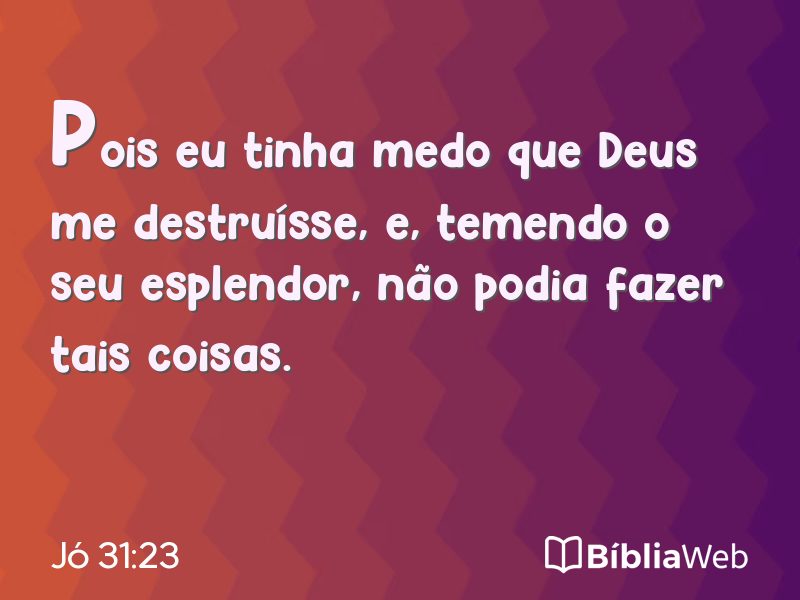Jó 31:23 em imagem para compartilhar
