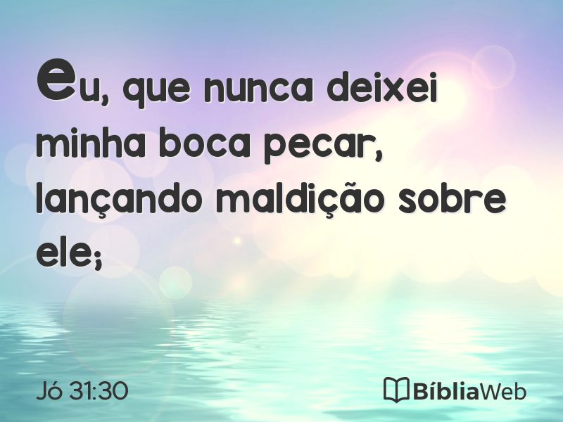 Jó 31:30 em imagem para compartilhar