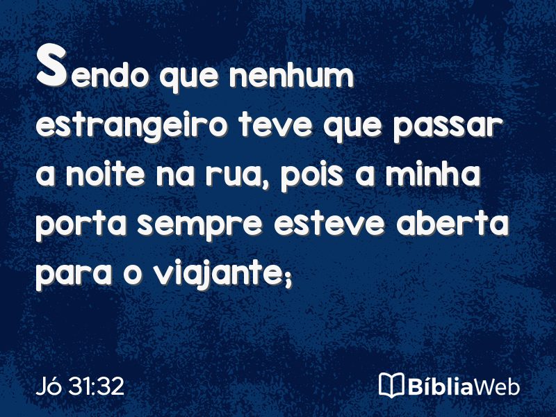 Jó 31:32 em imagem para compartilhar