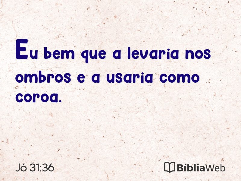 Jó 31:36 em imagem para compartilhar