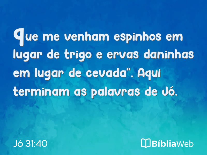 Jó 31:40 em imagem para compartilhar