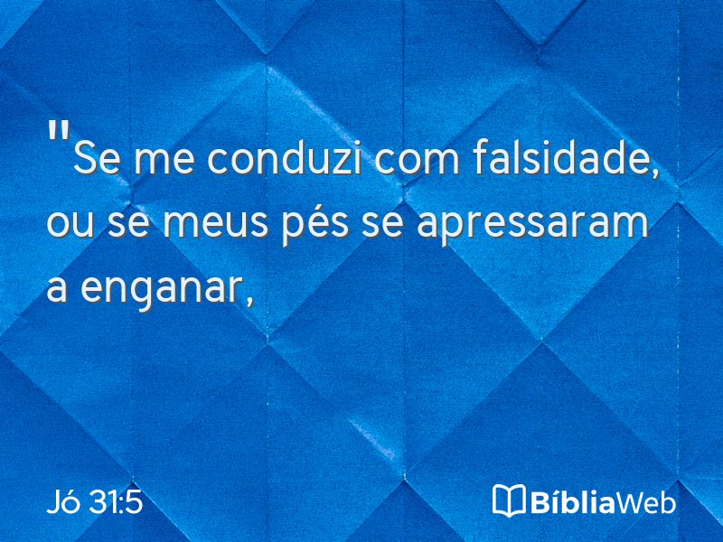 Jó 31:5 em imagem para compartilhar