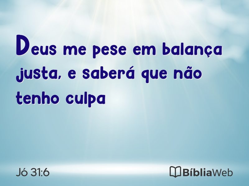 Jó 31:6 em imagem para compartilhar