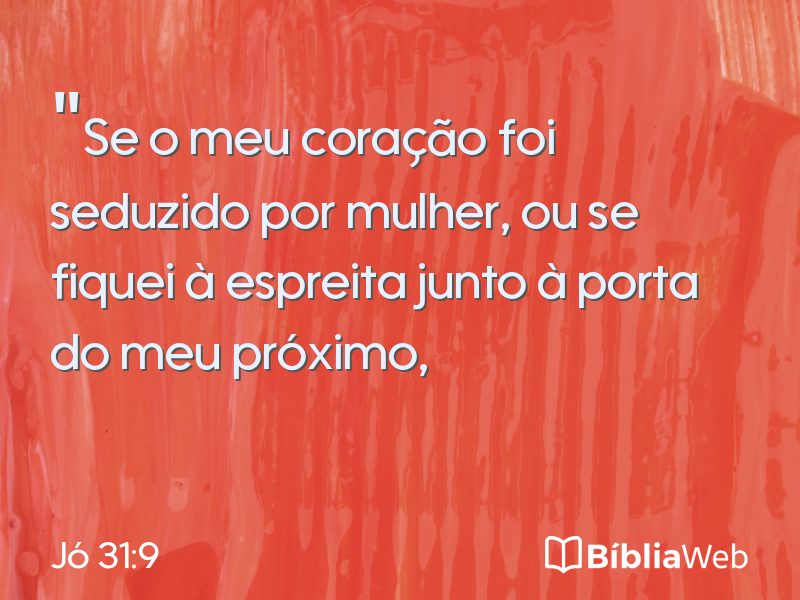 Jó 31:9 em imagem para compartilhar