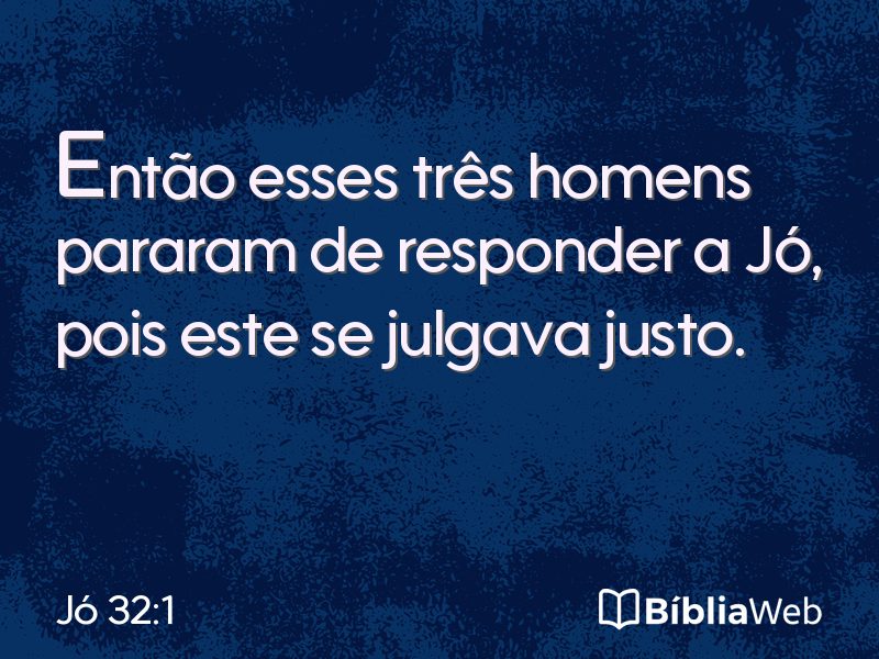 Jó 32:1 em imagem para compartilhar