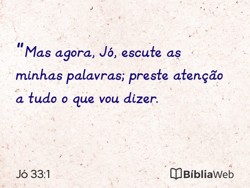 Jó 33:1 em imagem para compartilhar