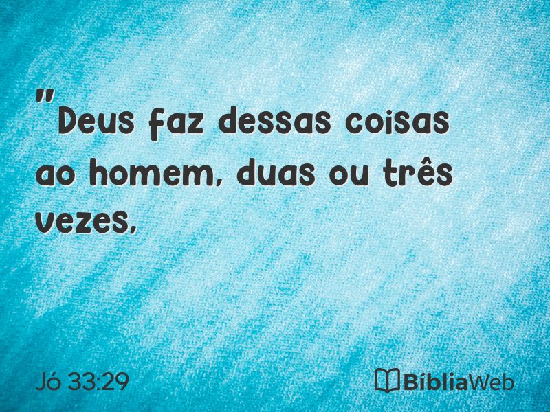 Jó 33:29 em imagem para compartilhar