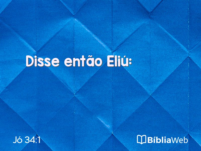 Jó 34:1 em imagem para compartilhar