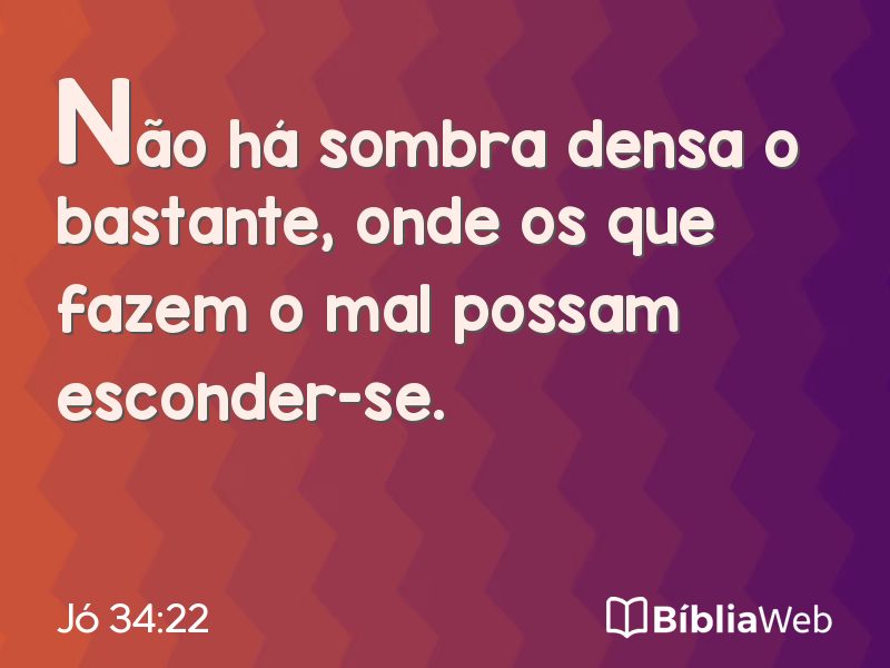 Jó 34:22 em imagem para compartilhar