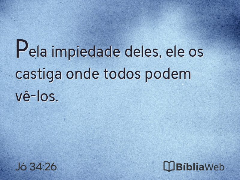 Jó 34:26 em imagem para compartilhar