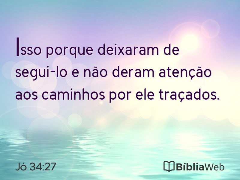 Jó 34:27 em imagem para compartilhar