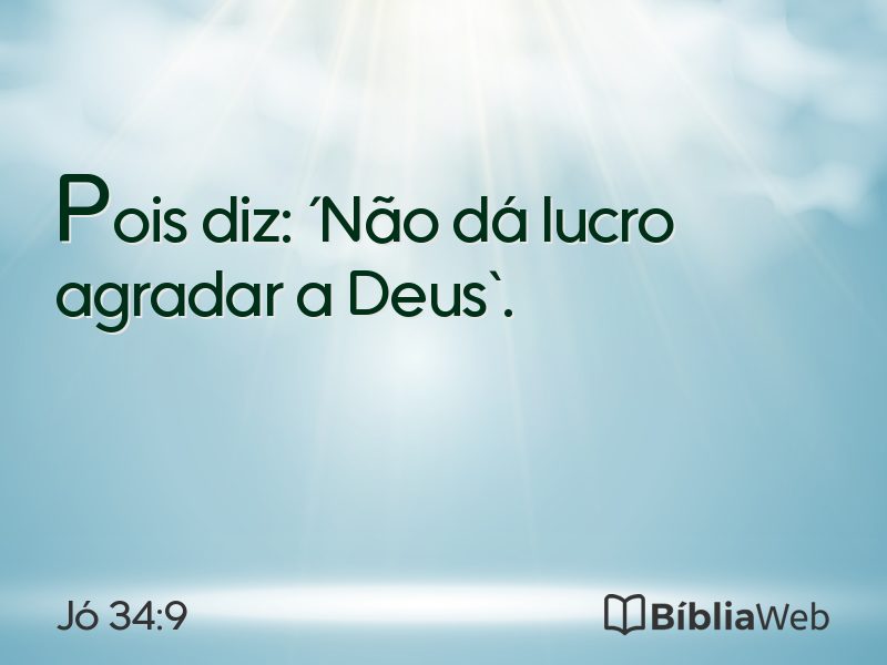Jó 34:9 em imagem para compartilhar
