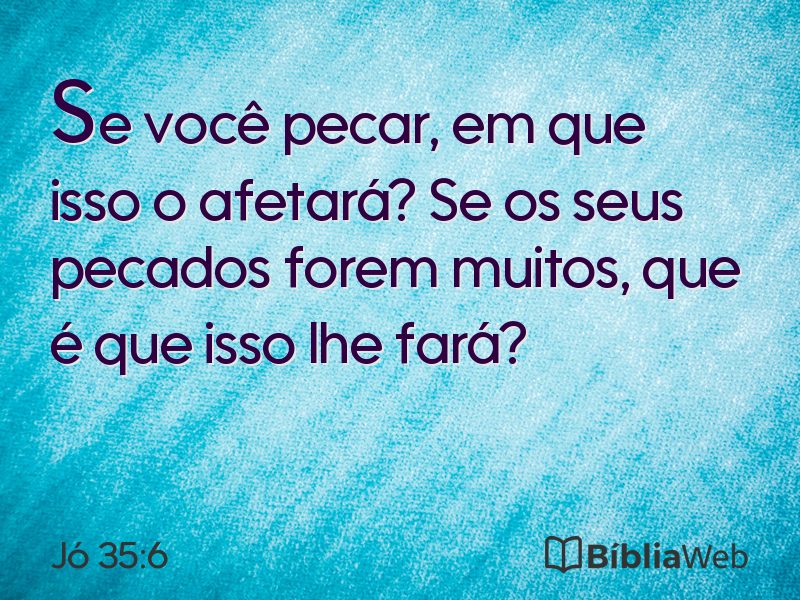 Jó 35:6 em imagem para compartilhar