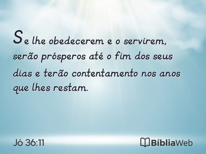Jó 36:11 em imagem para compartilhar