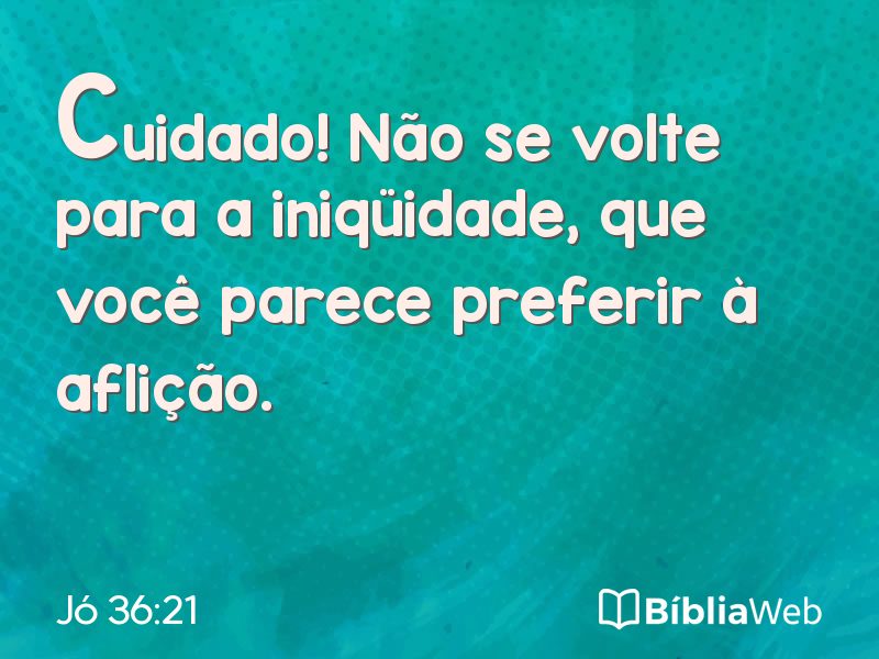 Jó 36:21 em imagem para compartilhar