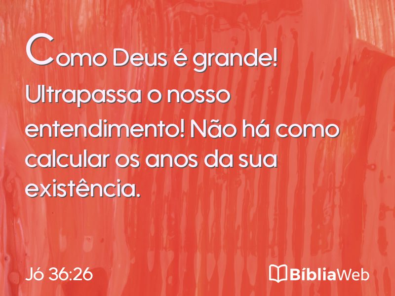 Jó 36:26 em imagem para compartilhar