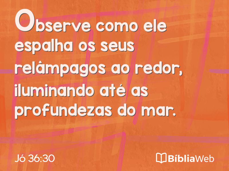 Jó 36:30 em imagem para compartilhar