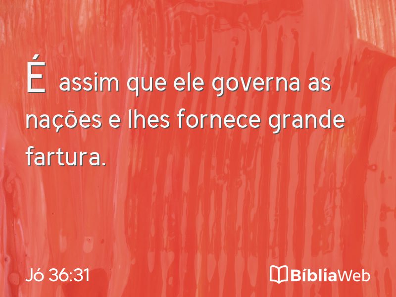 Jó 36:31 em imagem para compartilhar