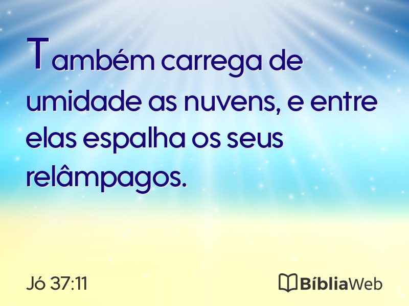 Jó 37:11 em imagem para compartilhar