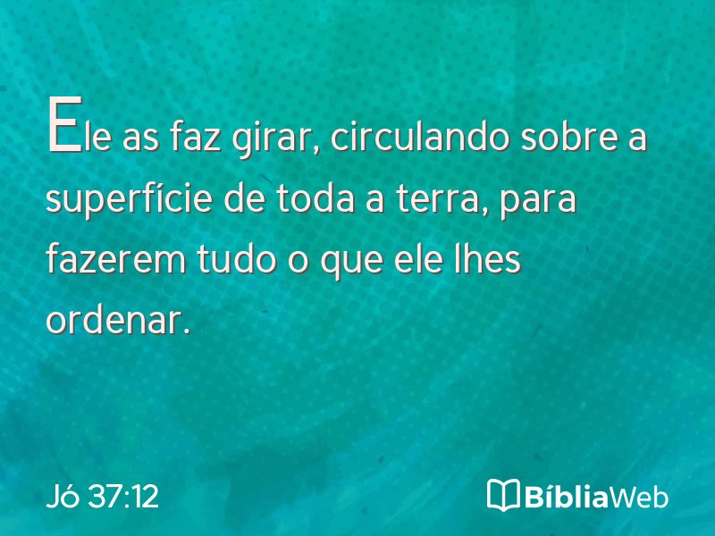 Jó 37:12 em imagem para compartilhar