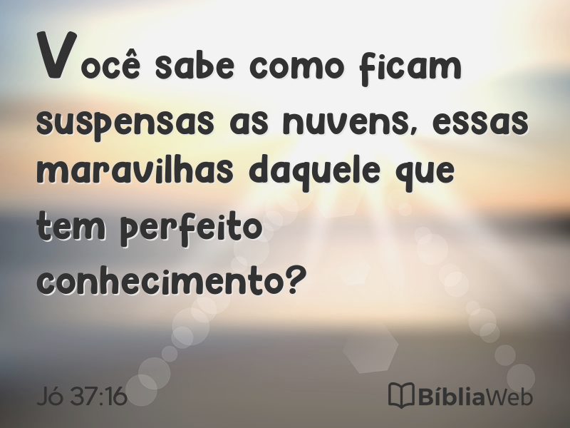Jó 37:16 em imagem para compartilhar