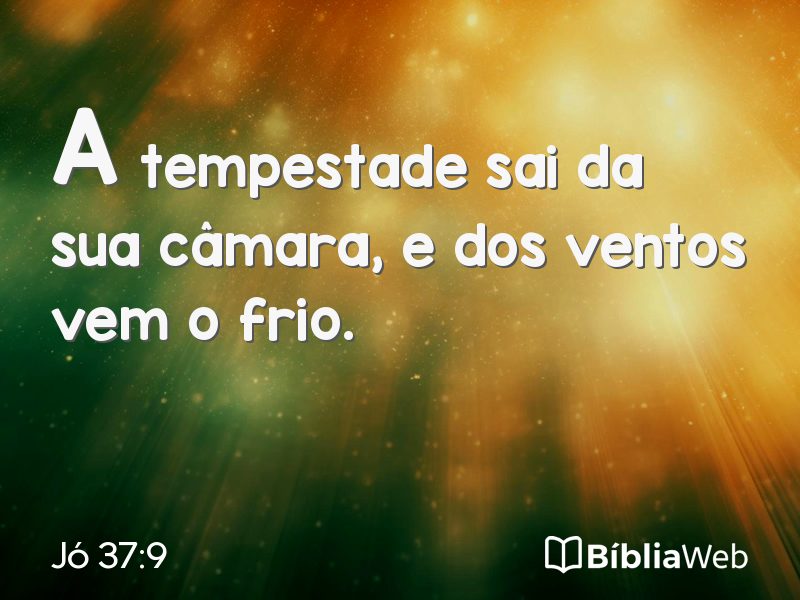 Jó 37:9 em imagem para compartilhar