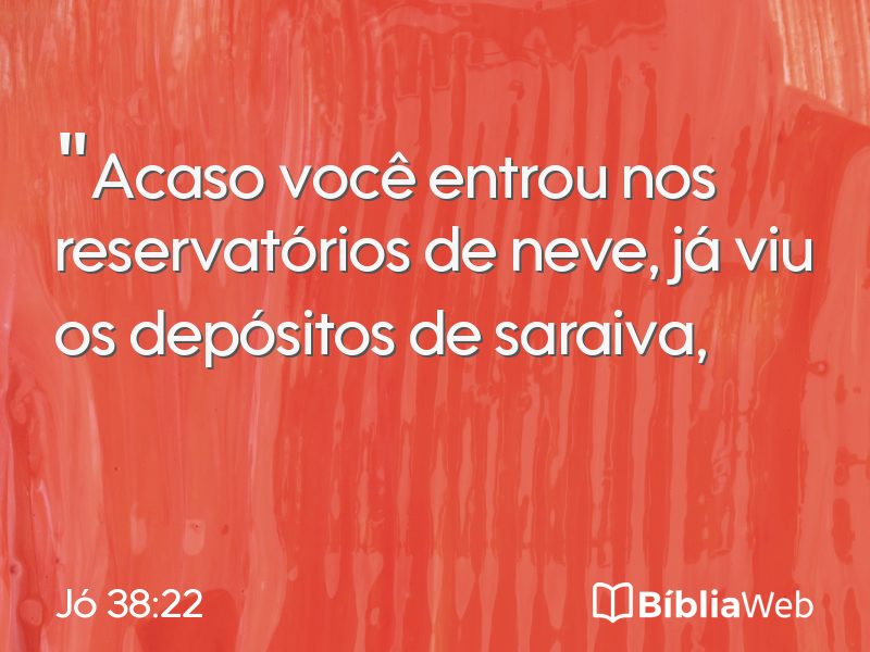 Jó 38:22 em imagem para compartilhar