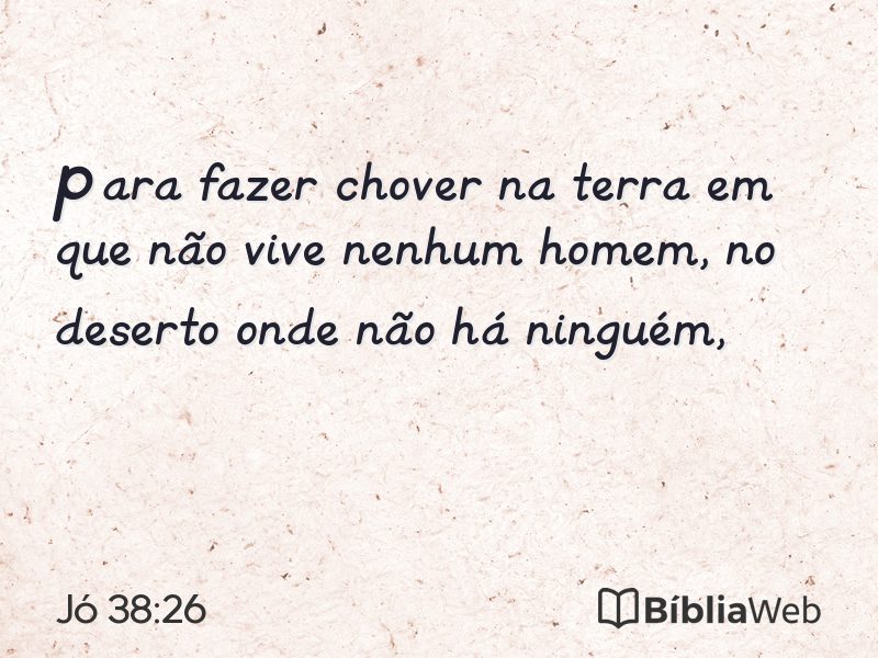 Jó 38:26 em imagem para compartilhar